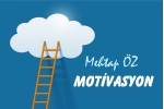 MOTİVASYON