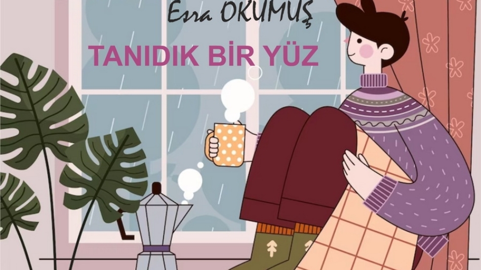 TANIDIK BİR YÜZ