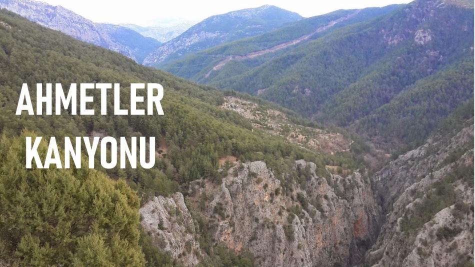 AHMETLER KANYONU