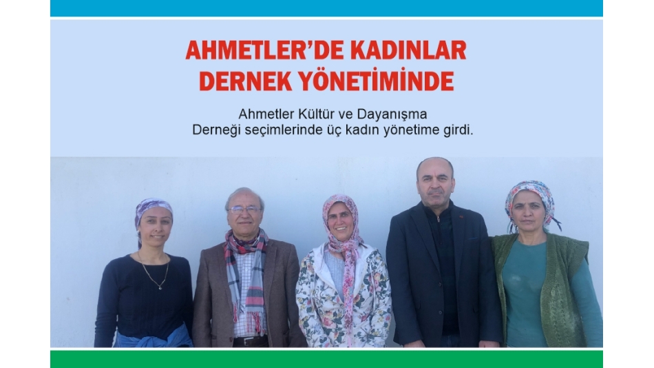 Ahmetlerde Kadınlar Dernek Yönetiminde