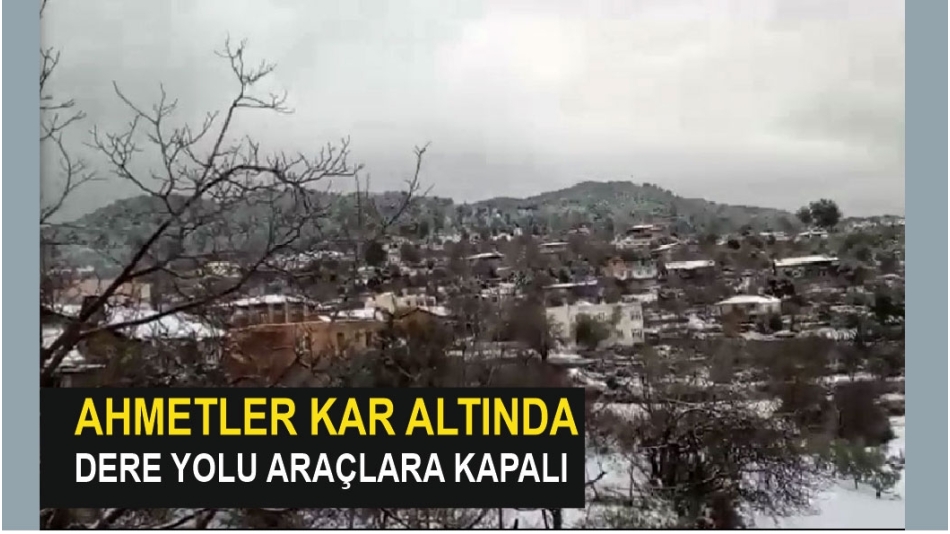 AHMETLER KAR ALTINDA