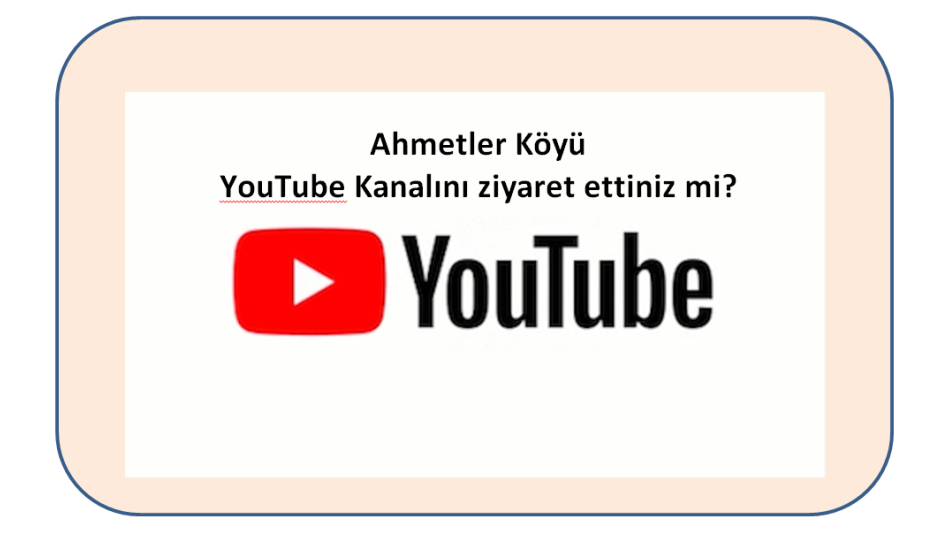 Ahmetler Köyü YouTube Kanalı